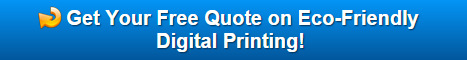 Eco-friendly digital printing Escondido CA