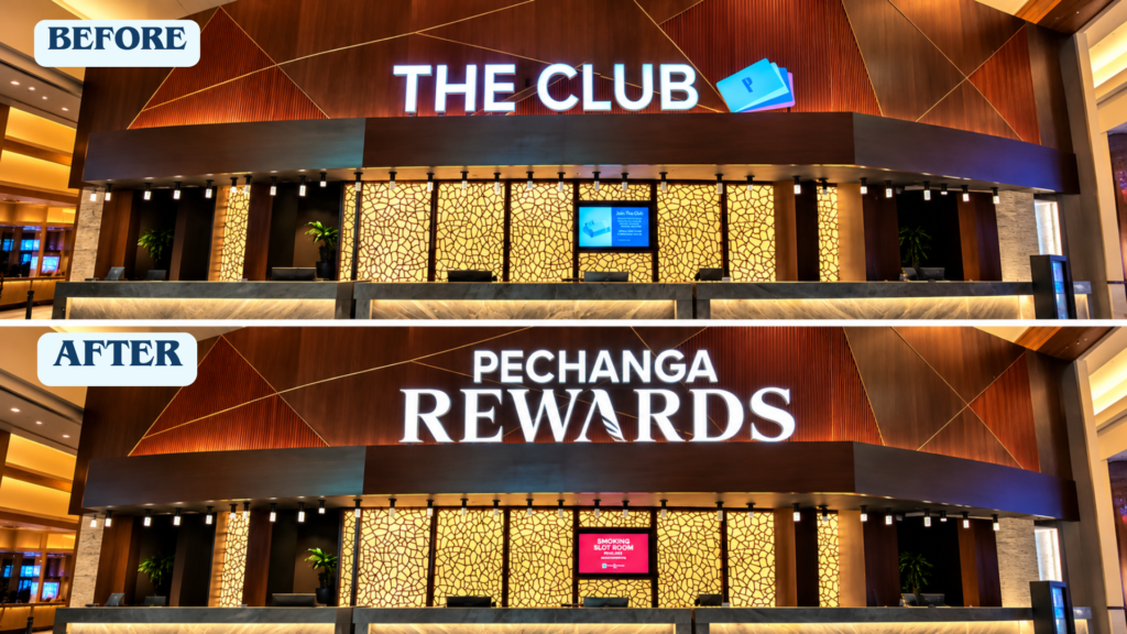 Before-and-after commercial signage at Pechanga showing The Club sign updated to illuminated Pechanga Rewards lettering above the reception desk